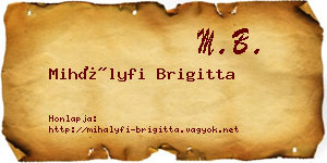 Mihályfi Brigitta névjegykártya
